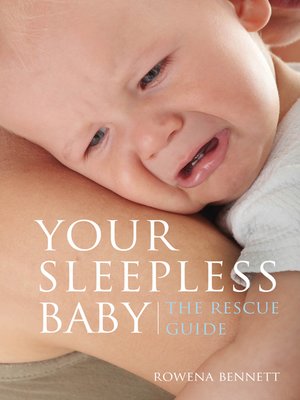 cover image of Your Sleepless Baby the Rescue Guide